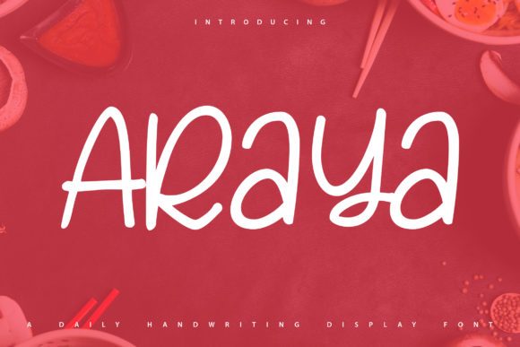 Araya: The Sweet Handwritten Font for Modern Campaigns