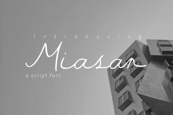 Discover the Charm of Miasan: A Minimal Handwritten Font