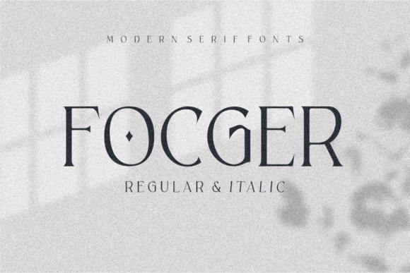Discover the Elegance of Focger: A Perfect Serif Font