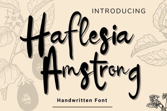 Haflesia Amstrong Font Review: A Bold & Subtle Handwritten Script