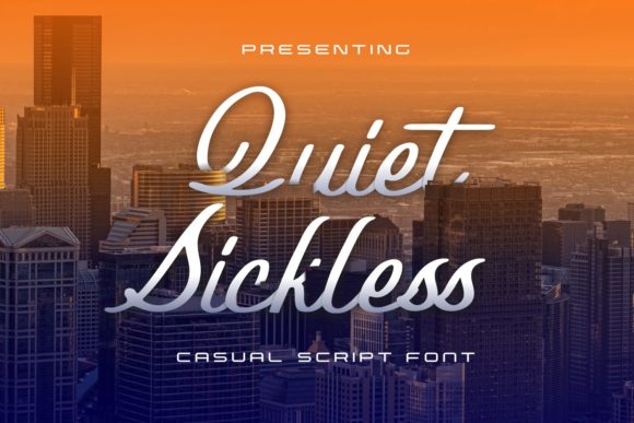 Quiet Sickless: The Elegant Script Font for Crafters