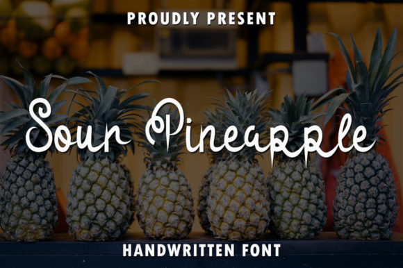 The Sour Pineapple Font: A Sweet Typographic Treat for Makers