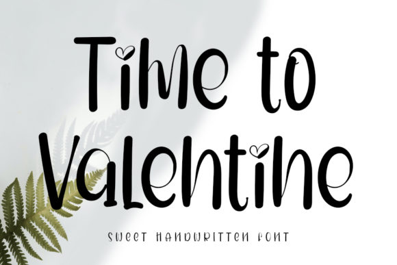 Time to Valentine: A Charming Handwritten Font for Makers