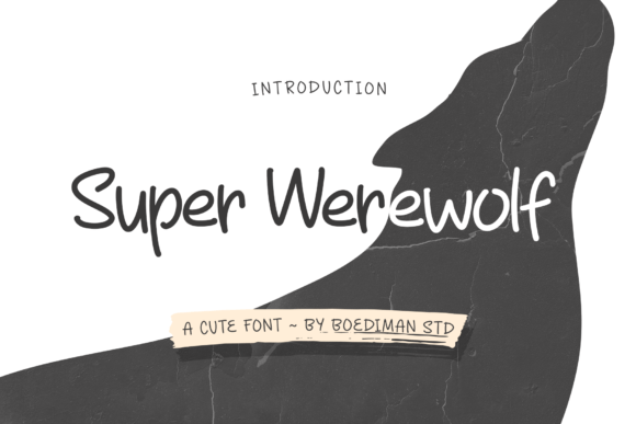 Your Brand Deserves the Super Werewolf Handwritten Font